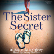 The Sister Secret - The Beckett Sisters Saga, Book 1 (Unabridged)