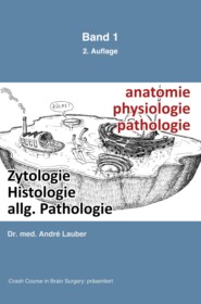 Zytologie, Histologie, allgemeine Pathologie