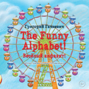 The Funny Alphabet! \/ Весëлый алфавит!