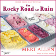 The Rocky Road to Ruin - An Ice Cream Shop Mystery, Book 1 (Unabridged)