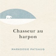 Chasseur au harpon (Unabridged)