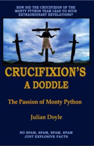 Crucifixion\'s A Doddle