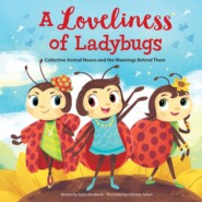 A Loveliness of Ladybugs - Wonderful Words (Unabridged)