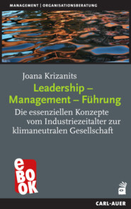 Leadership – Management – Führung