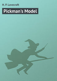Pickman\'s Model
