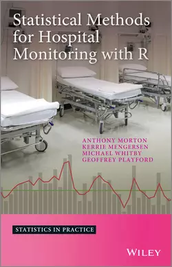 Statistical Methods for Hospital Monitoring with R читать онлайн бесплатно