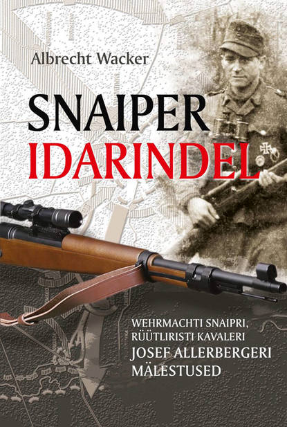 Albrecht Wacker - Snaiper idarindel