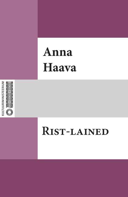 Anna Haava - Rist-lained