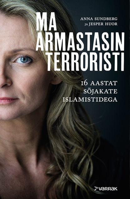Anna Sundberg — Ma armastasin terroristi