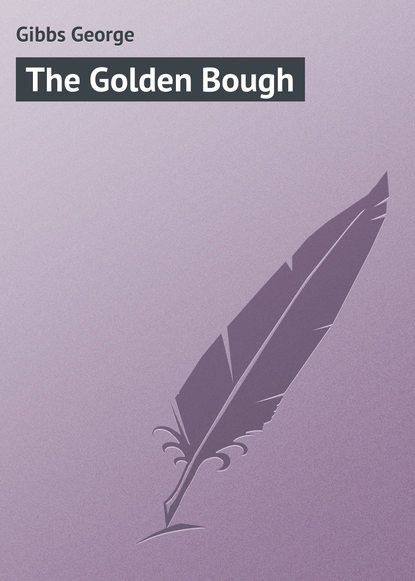 Gibbs George — The Golden Bough