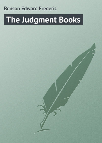 The Judgment Books (Эдвард Бенсон). 