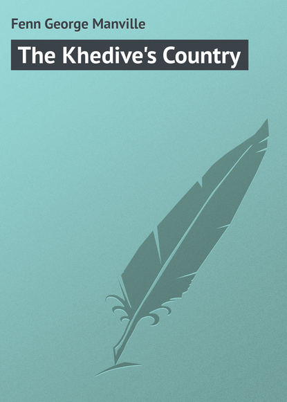 The Khedive s Country