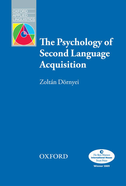 Zoltan  Dornyei - The Psychology of Second Language Acquisition