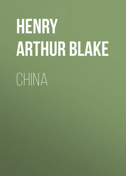Blake Henry Arthur — China