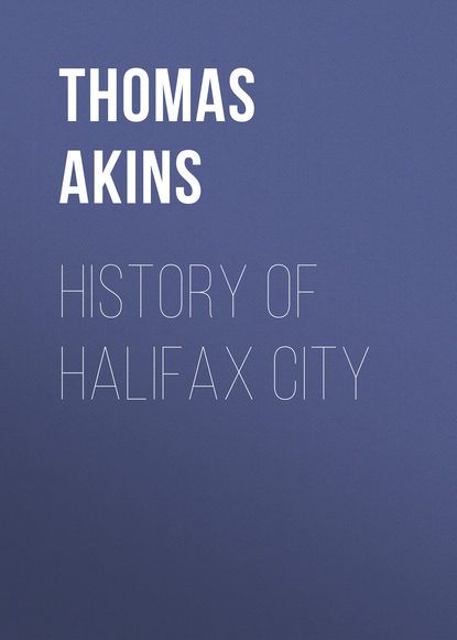 Akins Thomas B. — History of Halifax City