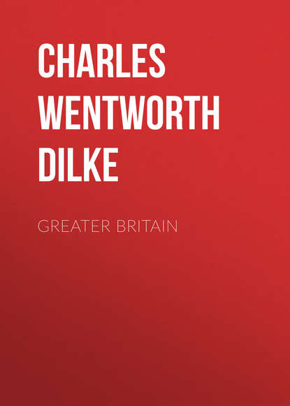Charles Wentworth Dilke — Greater Britain