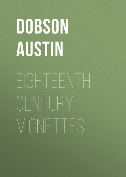 Eighteenth Century Vignettes (Dobson Austin). 