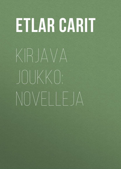 Kirjava joukko: Novelleja (Etlar Carit). 