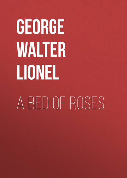 A Bed of Roses (George Walter Lionel). 