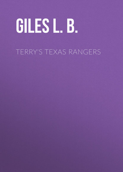 Terry's Texas Rangers (Giles L. B.). 