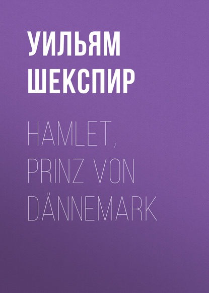 Hamlet, Prinz von D?nnemark