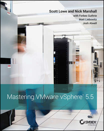 Scott  Lowe - Mastering VMware vSphere 5.5