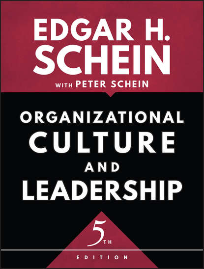 Peter Schein - Organizational Culture and Leadership