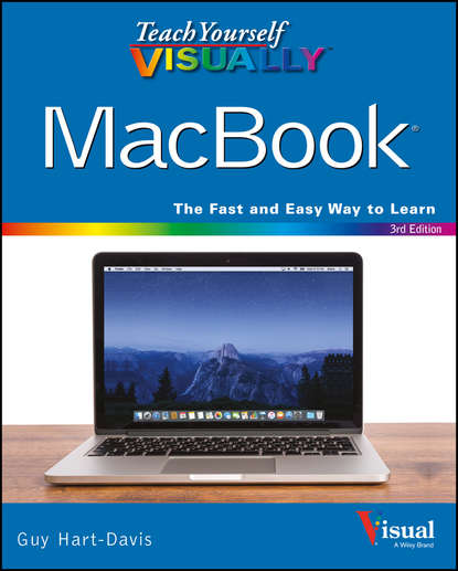 Guy  Hart-Davis - Teach Yourself VISUALLY MacBook
