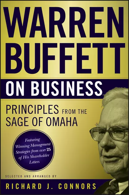 Обложка книги Warren Buffett on Business. Principles from the Sage of Omaha, Warren  Buffett