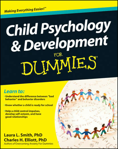 Laura Smith L. - Child Psychology and Development For Dummies