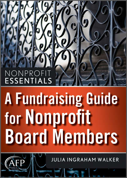 Julia Walker I. - A Fundraising Guide for Nonprofit Board Members