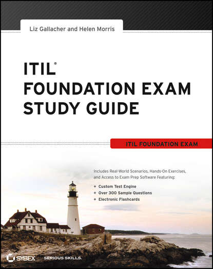 Liz  Gallacher - ITIL Foundation Exam Study Guide