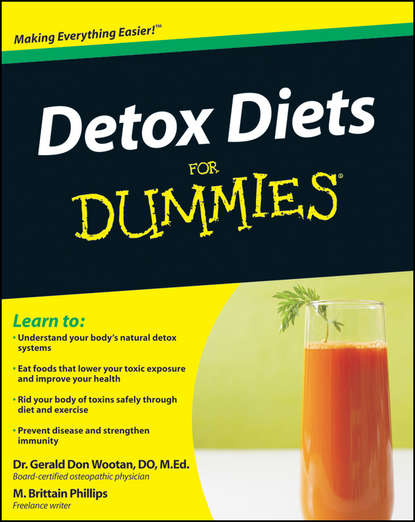 Matthew Phillips Brittain - Detox Diets For Dummies