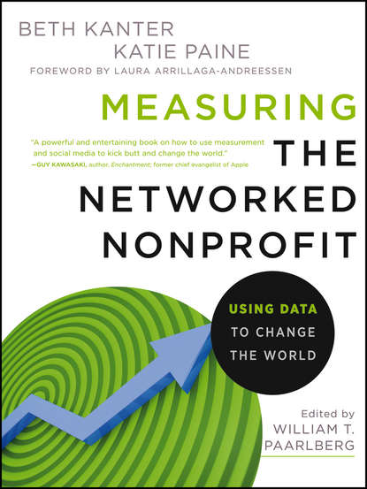 Beth  Kanter - Measuring the Networked Nonprofit. Using Data to Change the World
