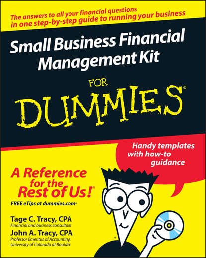 Tage Tracy C. - Small Business Financial Management Kit For Dummies