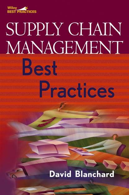 David  Blanchard - Supply Chain Management Best Practices