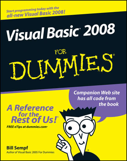 Bill  Sempf - Visual Basic 2008 For Dummies