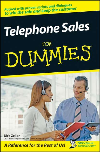 Telephone Sales For Dummies (Dirk  Zeller). 