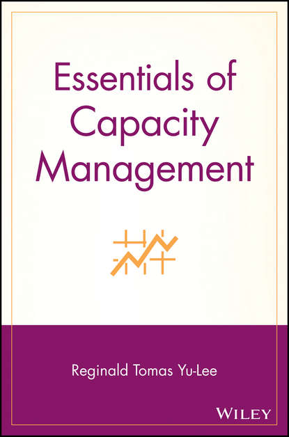 Reginald Yu-Lee Tomas - Essentials of Capacity Management