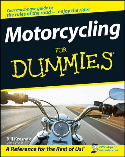 Bill  Kresnak - Motorcycling For Dummies