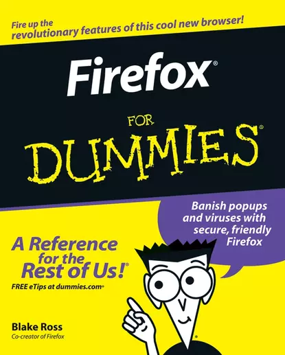 Обложка книги Firefox For Dummies, Blake  Ross