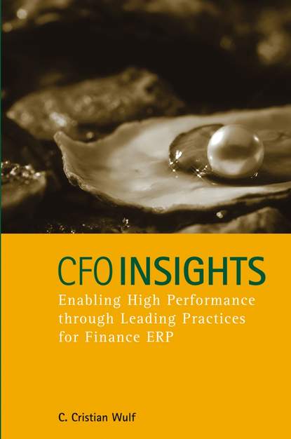 C. Wulf Cristian - CFO Insights. Enabling High Performance Through Leading Practices for Finance ERP