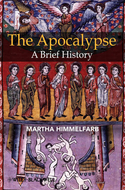 Martha Himmelfarb — The Apocalypse. A Brief History