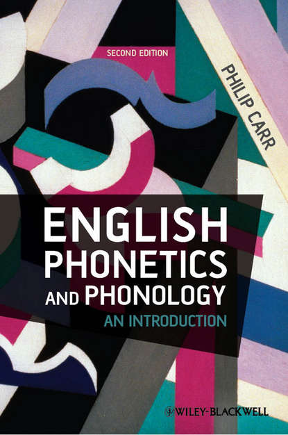 Philip  Carr - English Phonetics and Phonology. An Introduction