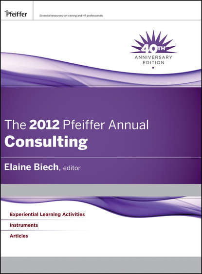 Elaine  Biech - The 2012 Pfeiffer Annual. Consulting