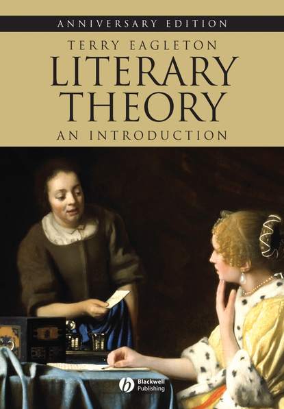 Terry  Eagleton - Literary Theory. An Introduction