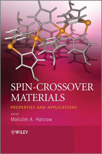 Spin-Crossover Materials. Properties and Applications (Malcolm Halcrow A.). 