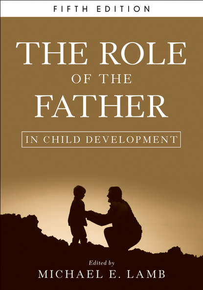 Michael E. Lamb - The Role of the Father in Child Development