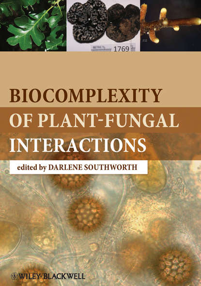 Darlene  Southworth - Biocomplexity of Plant-Fungal Interactions