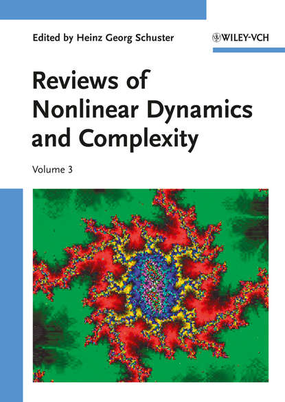 Heinz Schuster Georg - Reviews of Nonlinear Dynamics and Complexity, Volume 3